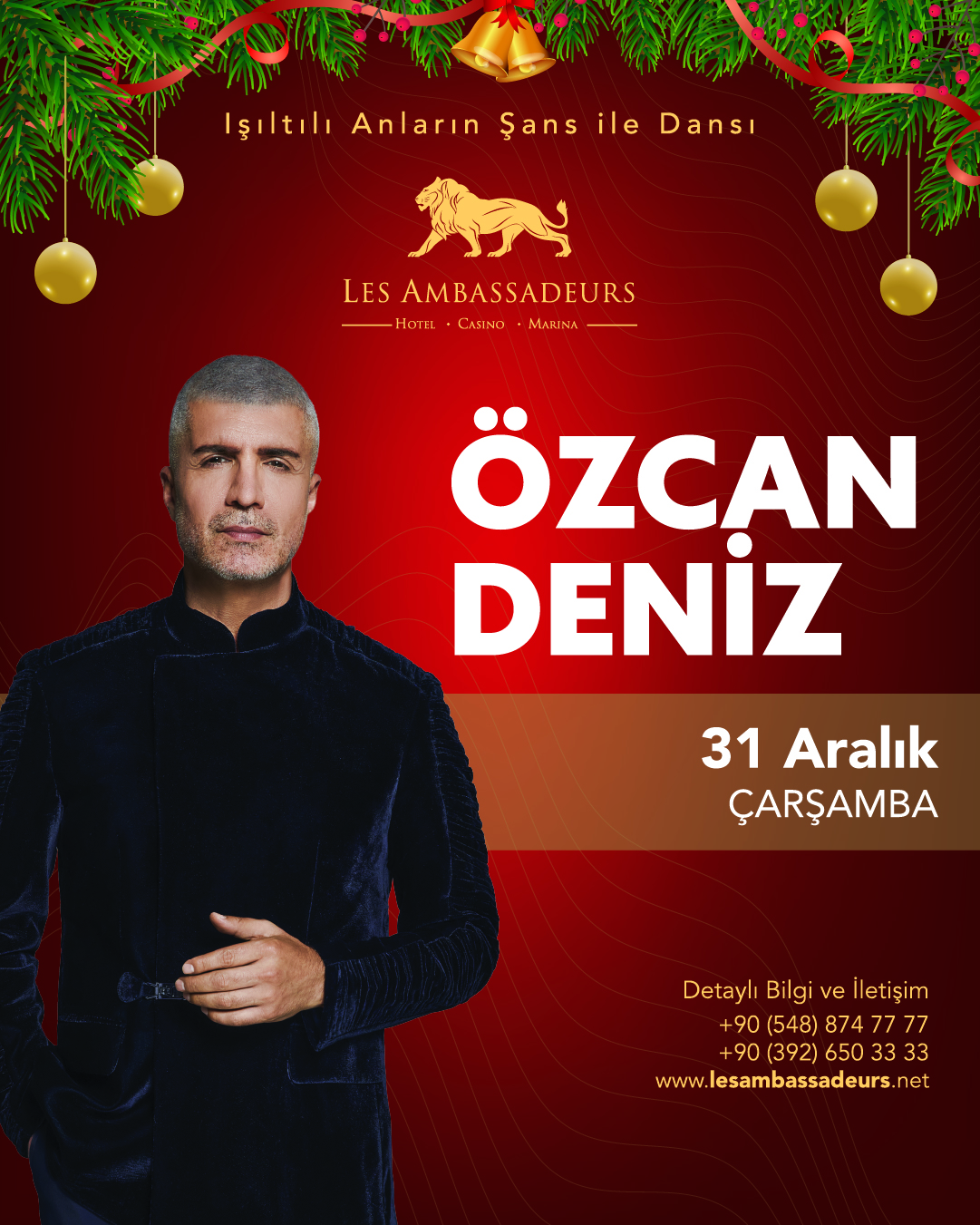 Les Ambassadeurs’ta Özcan Deniz ile Yılbaşı Gecesi